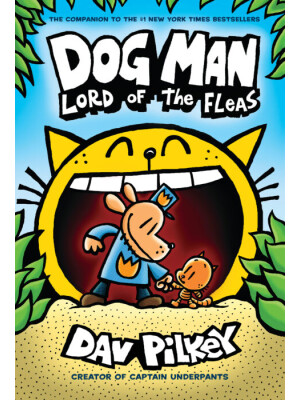 Dog Man Lord of the Fleas <span class="author" ></span>