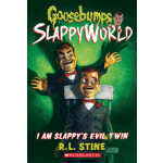 Goosebumps SlappyWorld #3: I Am Slappy’s Evil Twin <span class="author" ></span>