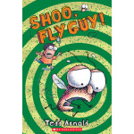 Shoo, Fly Guy! <span class="author" ></span>
