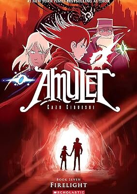 Amulet #7 Firelight <span class="author" ></span>