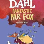 Fantastic Mr. Fox <span class="author" ></span>