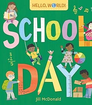 Hello, World! School Day <span class="author" ></span>
