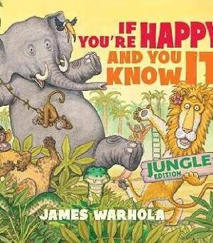 If You’re Happy and You Know It <span class="author" ></span>