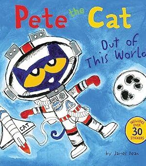 Pete the Cat: Out of This World <span class="author" ></span>