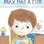 Max Has a Fish <span class="author" ></span>