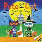 Pete the Cat: Trick or Pete <span class="author" ></span>