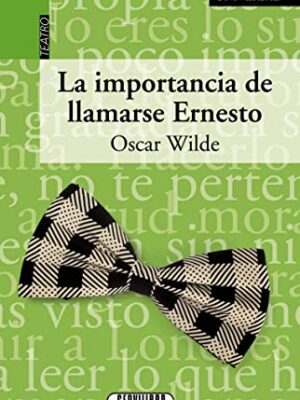 Plan Lector – La Importancia de Llamarse Ernesto <span class="author" ></span>