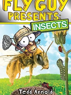 Fly Guy Presents Insects <span class="author" ></span>